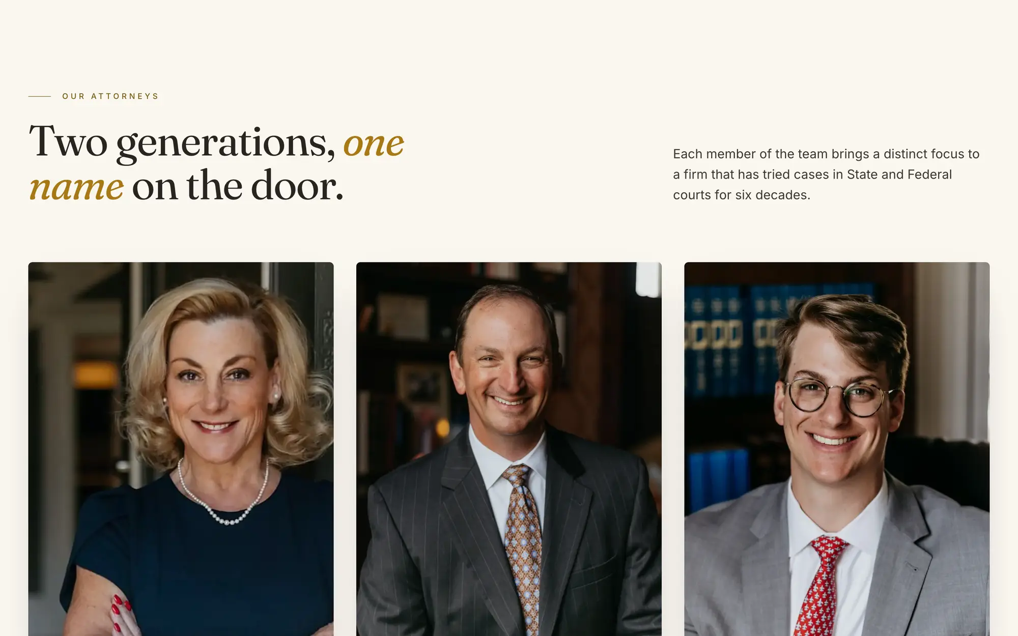 Desktop Our Firm attorneys section, “Two generations, one name on the door.,” with three portrait cards.