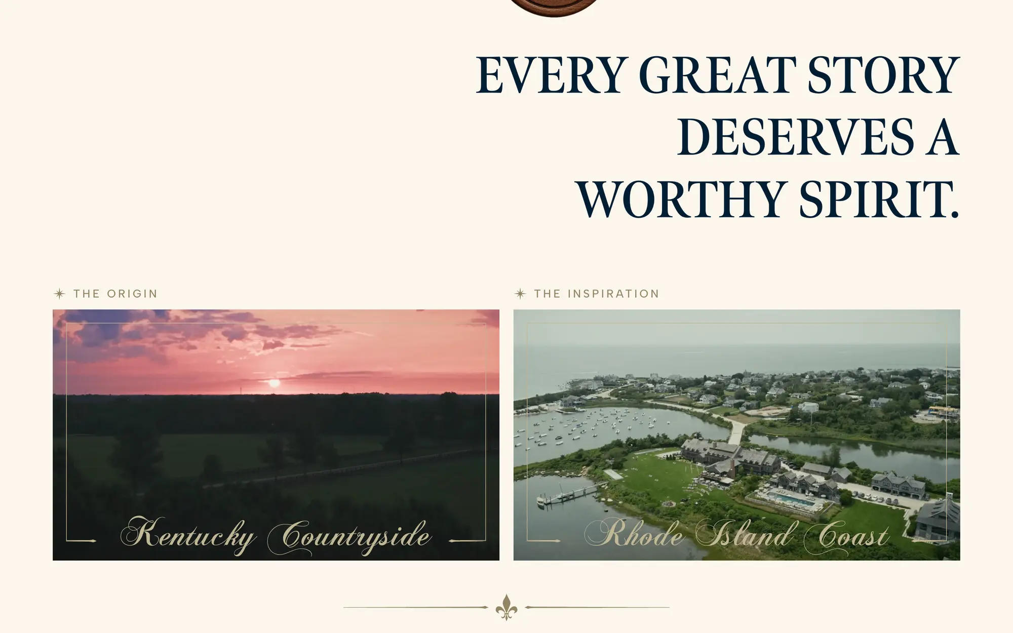 Desktop “Every great story deserves a worthy spirit.” section with framed Origin and Inspiration landscapes, Kentucky countryside and the Rhode Island coast.