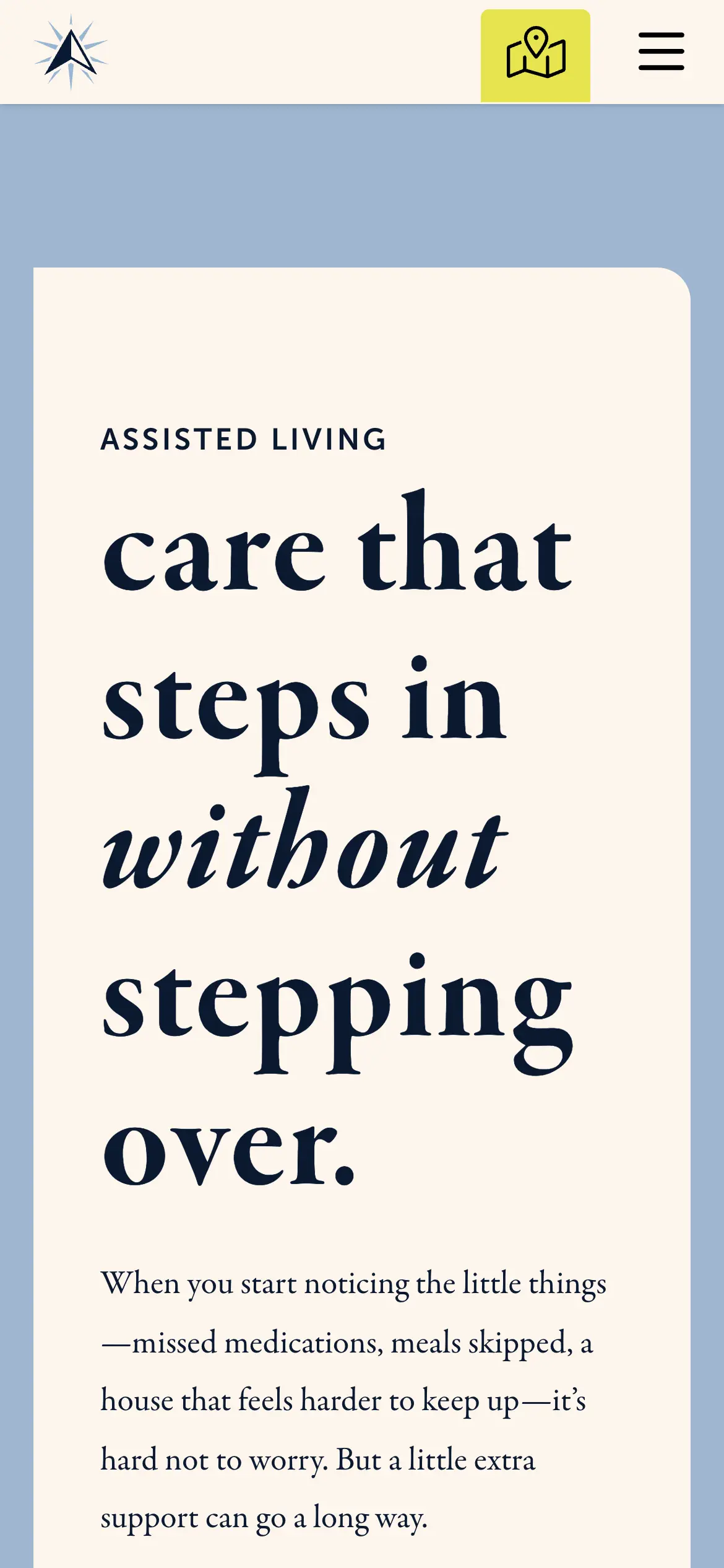 Mobile Assisted Living hero, “care that steps in without stepping over.,” set in large serif type.