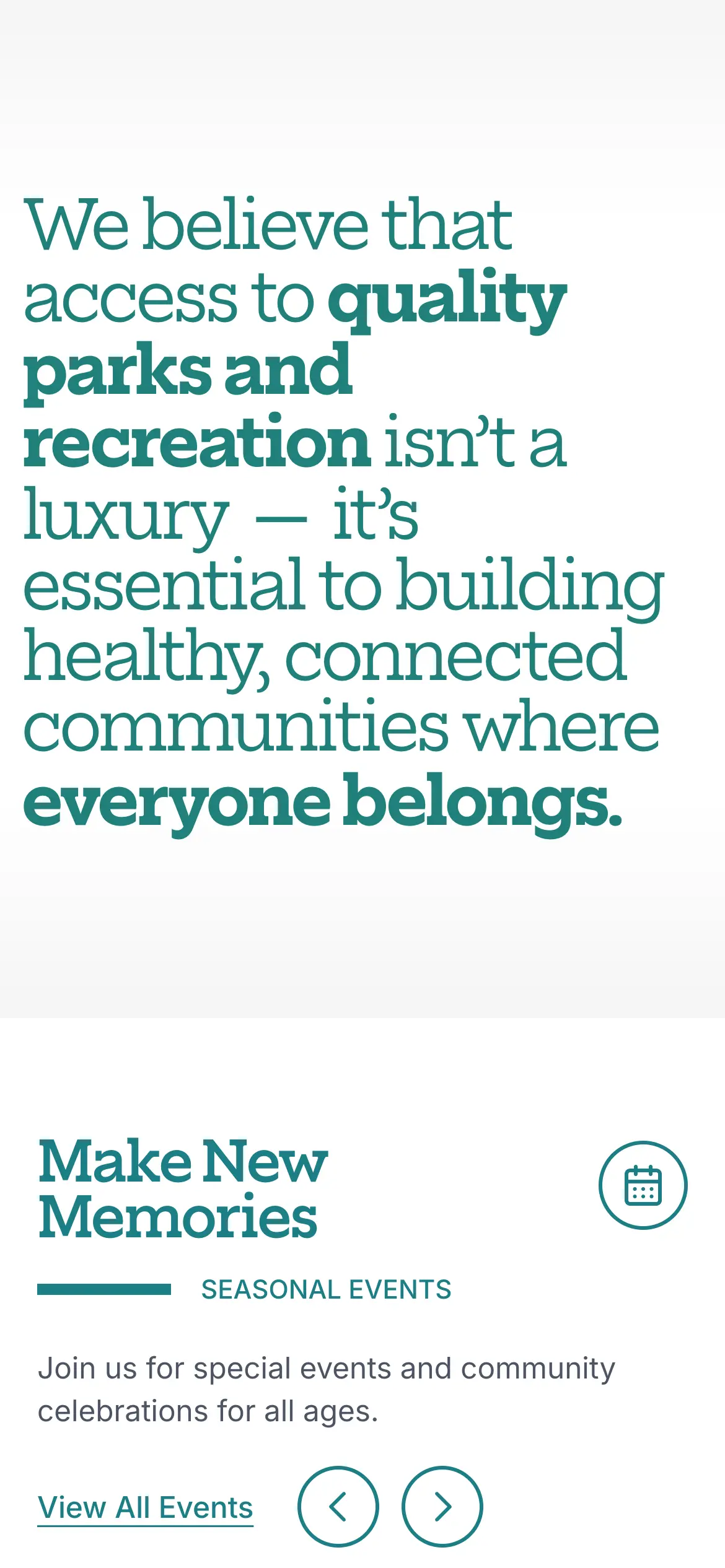 Mobile mission statement, “We believe that access to quality parks and recreation isn’t a luxury,” set in large type.