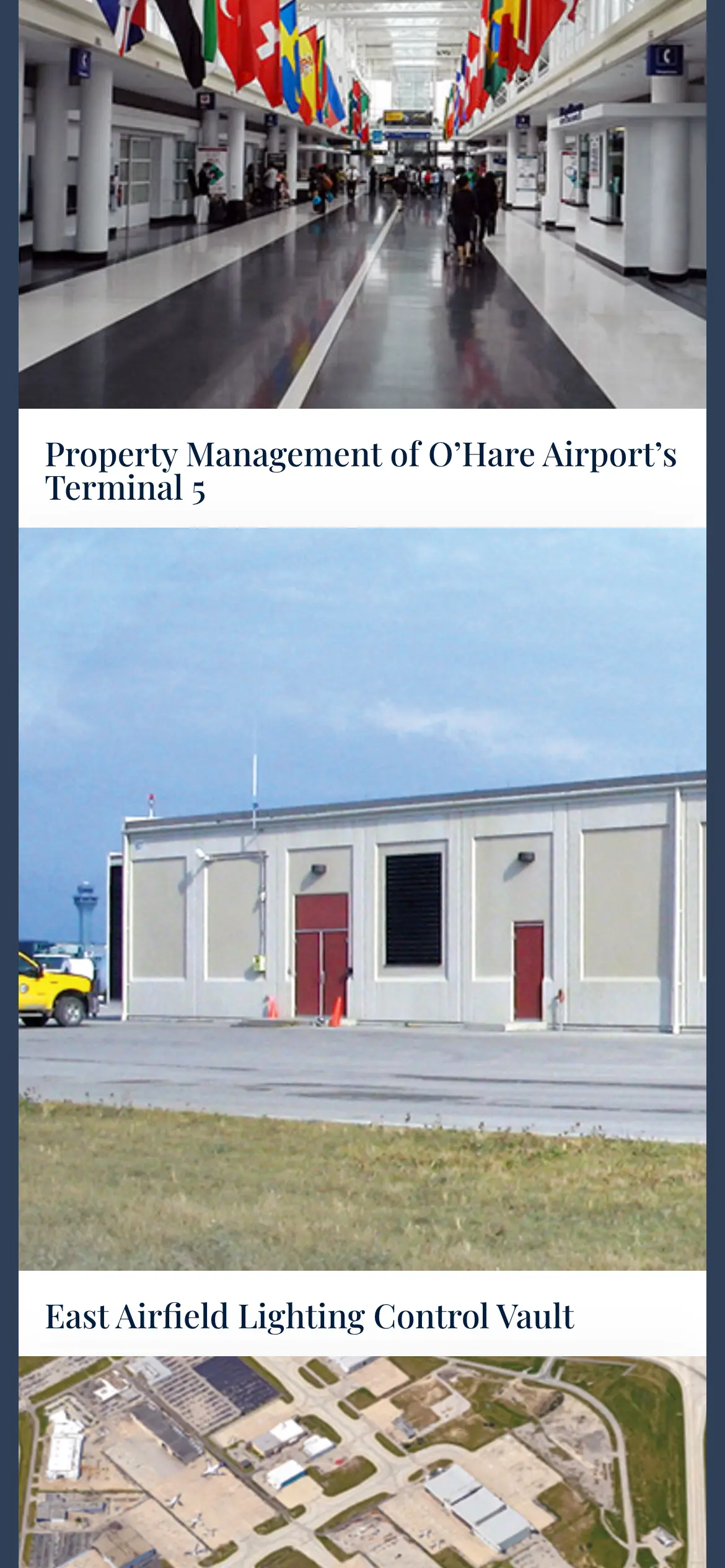 Mobile project cards for Property Management of O’Hare Airport’s Terminal 5 and the East Airfield Lighting Control Vault.